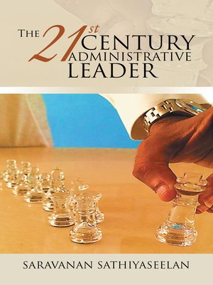cover image of The 21St Century Administrative Leader